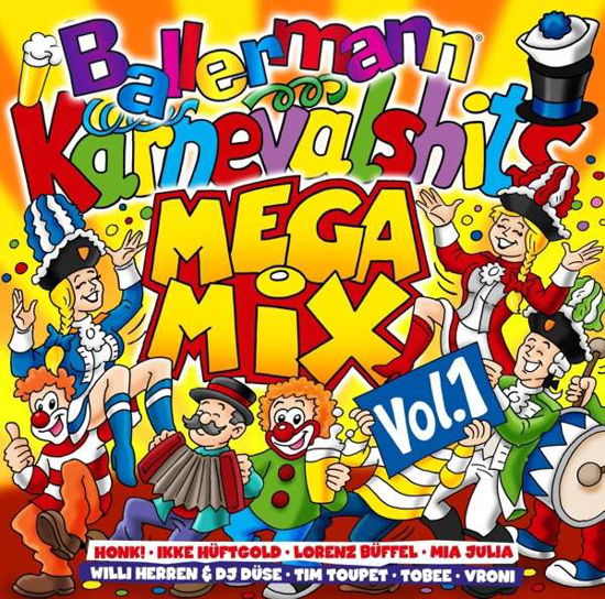 Ballermann Karneval Hits Megamix Vol.1 - V/A - Musik - MIXI - 4005902508162 - 12. januar 2018