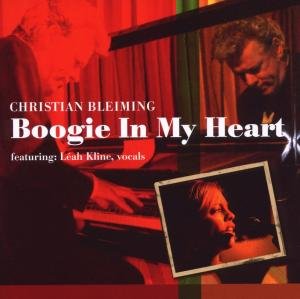 Cover for Christian Bleiming · Boogie In My Heart (CD) (2009)