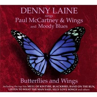 Cover for Denny Laine · Butterfly &amp; Wings: Denny Laine Sings Mccartney (CD) (2013)