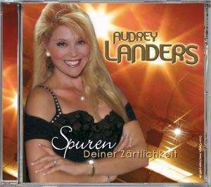 Cover for Audrey Landers · Spuren Deiner Zaertlichke (SCD) (2010)