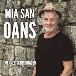 Cover for Schmidbauer · Mia San Oans (CD) [Digipak] (2023)