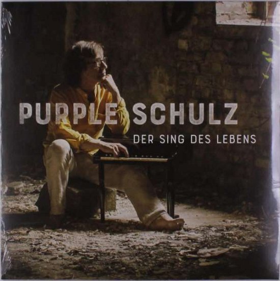 Cover for Purple Schulz · Der Sing Des Lebens-limitierte Au (VINYL) (2018)
