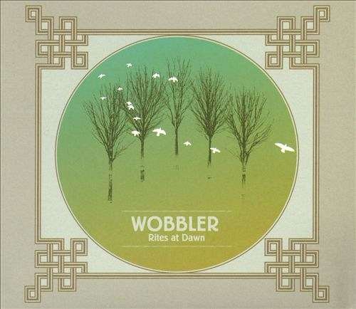 Cover for Wobbler · Rites at Dawn (CD) [Japan Import edition] (2015)
