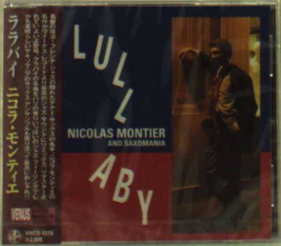 Cover for Nicolas Montier · Lullaby (CD) [Japan Import edition] (2013)