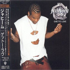 Cover for Jaheim · Ghetto Love (CD) [Bonus Tracks edition] (2007)