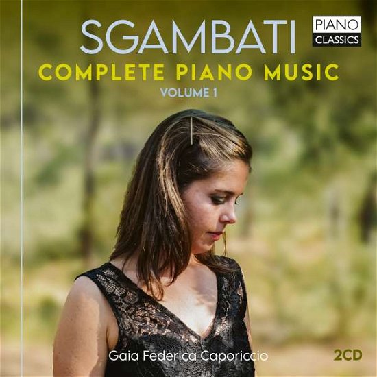 Cover for Gaia Federica Caporiccio · Sgambati: Complete Piano Music / Vol. 1 (CD) (2022)