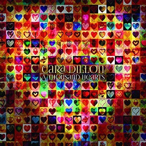 Cover for Cara Dillon · A Thousand Hearts (CD) (2020)