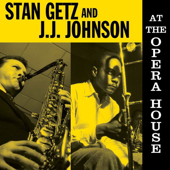 Cover for Stan Getz &amp; Jj Johnson · At The Opera House (LP) (2015)