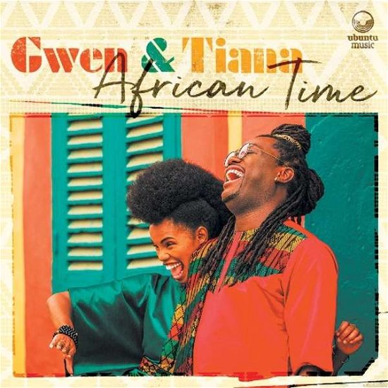 Cover for Gwen &amp; Tiana · African Time (CD) [Digipak] (2019)