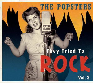 Cover for Various Artists · Popsters:They Tried To Rock Vol.3 (CD) (2015)