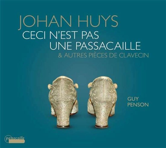 Cover for Guy Penson · Ceci N'est Pas Une Passacaille (CD) (2021)
