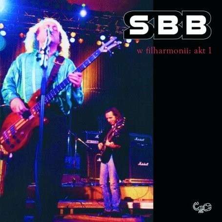 Cover for Sbb · W Filharmonii: Akt 1 (CD) (2008)