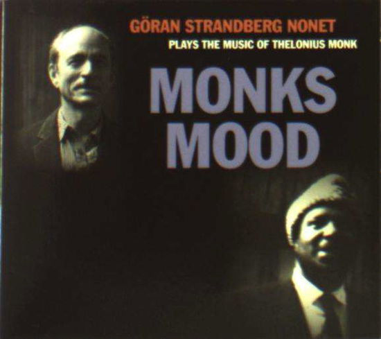 Cover for Goran Strandberg · Monks Mood (CD) (2012)