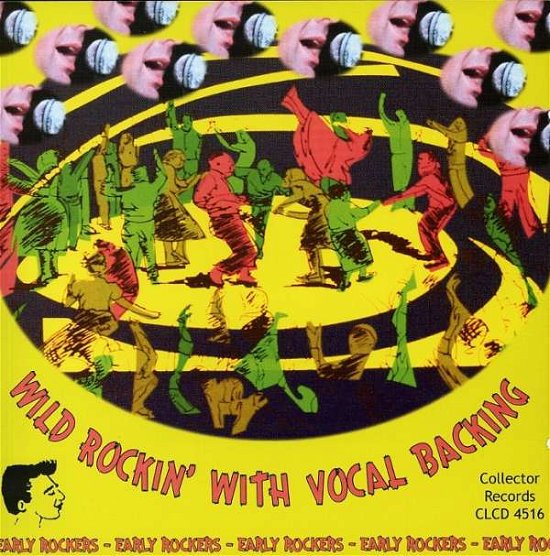 Cover for Wild Rockin' With Vocal Backing (CD) (2005)