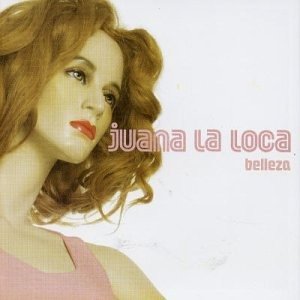 Cover for Juana La Loca · Belleza (CD) (2002)
