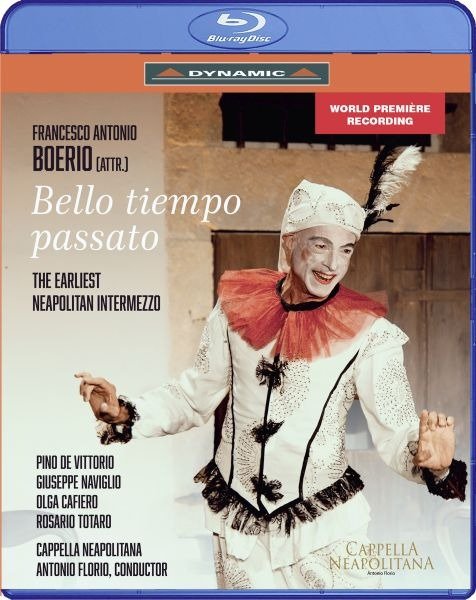 Cappella Neapolitana & Antonio Florio · Bello Tiempo Passato (Blu-ray) (2024)