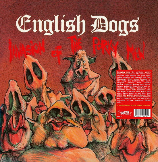 Invasion Of The Porky Men - English Dogs - Musiikki - RADIATION REISSUES - 8055515233162 - perjantai 22. heinäkuuta 2022