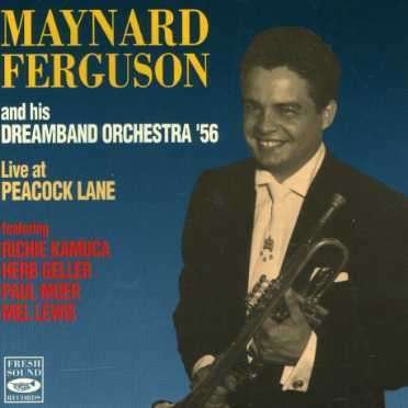 And His Dreamband 1956 - Maynard Ferguson - Música - FRESH SOUND - 8427328610162 - 11 de enero de 2008
