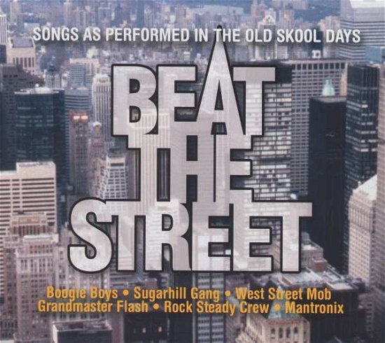 Beat The Street - V/A - Musiikki - DISKY - 8711539027162 - torstai 5. toukokuuta 2005