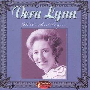 Well Meet Again - Vera Lynn - Musikk - Go Op - 8712273038162 - 5. november 1997
