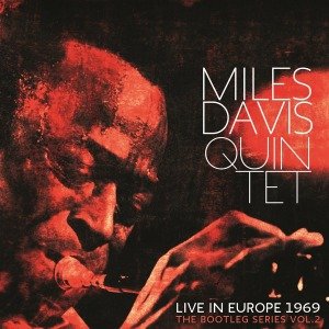 Live in Europe 1969 - Miles Davis - Música - MUSIC ON VINYL - 8718469532162 - 19 de março de 2013
