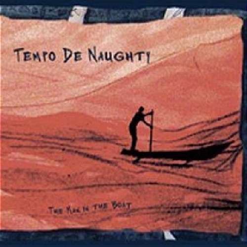 Man in the Boat - Tempo De Maughty - Musik - MGM - 9324690040162 - 24. november 2009