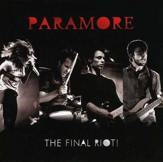 The final riot - Paramore - Musik - Pid - 9340650002162 - December 23, 2008