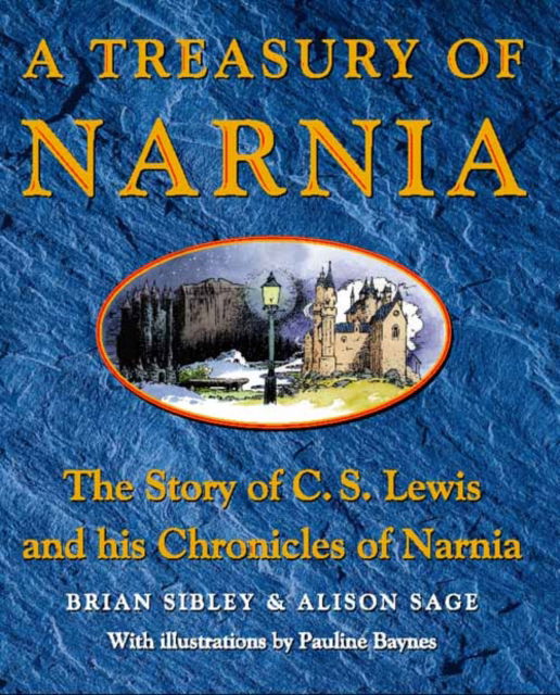 Cover for Brian Sibley · A Treasury of Narnia (Innbunden bok) (1999)