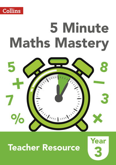 Cover for Collins Uk · Year 3 - 5 Minute Maths Mastery (Taschenbuch) (2019)