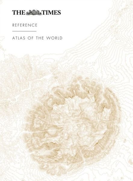 Cover for Times Atlases · The Times Reference Atlas of the World (Inbunden Bok) [9 Revised edition] (2021)