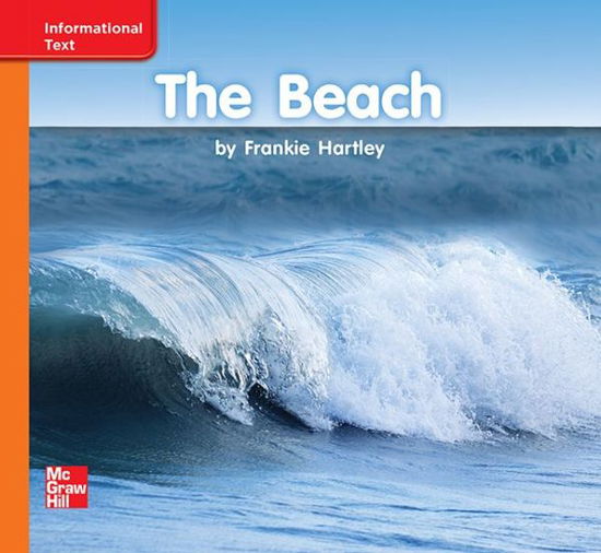 Cover for McGraw Hill · Reading Wonders, Grade K, Leveled Reader The Beach, Approaching, Unit 1, 6-Pack (Spiral Book) (2012)