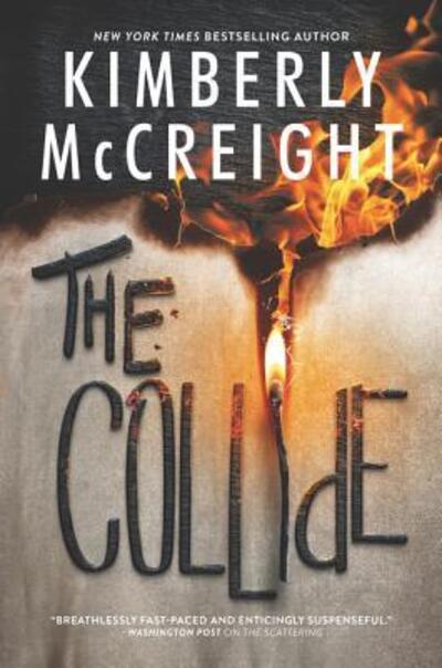 The Collide - Outliers - Kimberly McCreight - Kirjat - HarperCollins - 9780062359162 - tiistai 2. huhtikuuta 2019