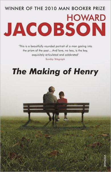 Cover for Howard Jacobson · The Making of Henry (Paperback Book) (2005)