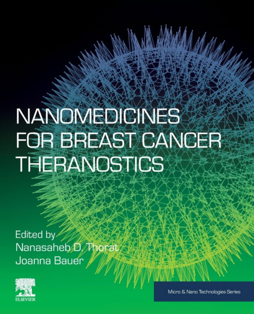 Cover for Nanasaheb D Thorat · Nanomedicines for Breast Cancer Theranostics - Micro &amp; Nano Technologies (Paperback Book) (2020)