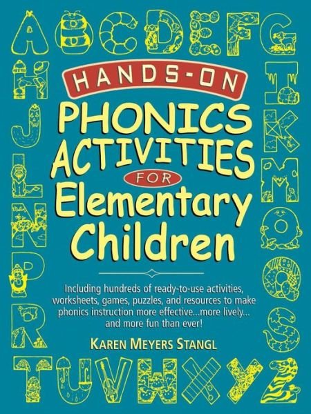 Cover for Karen Meyers Stangl · Hands-On Phonics Activities for Elementary Children - J-B Ed: Hands On (Paperback Bog) (2000)