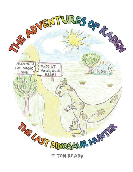 Cover for Tom Ready · Adventures of Kaden (Bok) (2023)