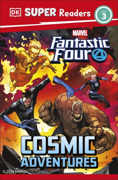 DK Super Readers Level 3 Marvel Fantastic Four Cosmic Adventures - DK Super Readers - Dk - Books - Dorling Kindersley Ltd - 9780241718162 - April 17, 2025