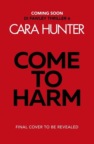 Cover for Cara Hunter · Hope to Die - DI Fawley (Paperback Book) (2022)