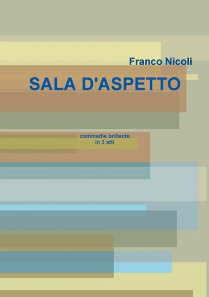 Cover for Franco Nicoli · Sala D'Aspetto (Book) (2019)