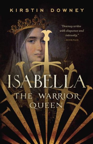 Cover for Kirstin Downey · Isabella: The Warrior Queen (Paperback Book) (2015)