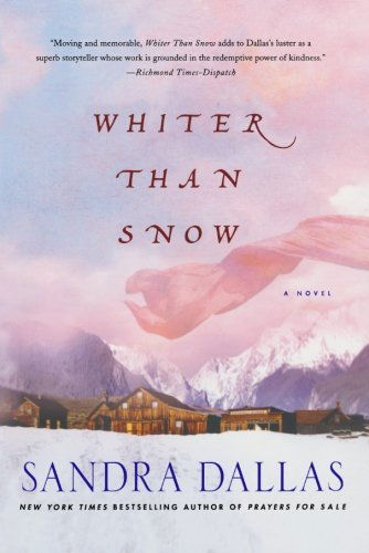 Cover for Sandra Dallas · Whiter Than Snow (Paperback Book) [Reprint edition] (2011)