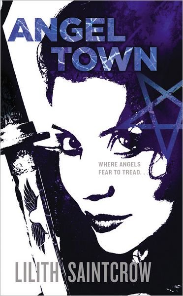 Cover for Lilith Saintcrow · Angel Town - Jill Kismet (Paperback Book) (2011)