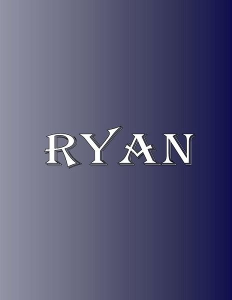Cover for Rwg · Ryan 100 Pages 8.5&quot; X 11&quot; Personalized Name on Notebook College Ruled Line Paper (Paperback Bog) (2019)