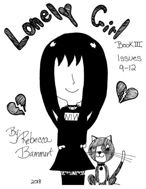 Cover for Rebecca Bammert · Lonely Girl Book III Issues 9-12 (Book) (2020)