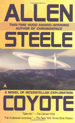 Cover for Allen Steele · Coyote (Pocketbok) [First edition] (2003)