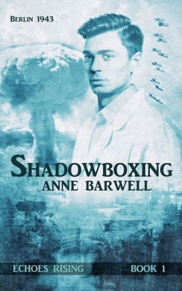 Cover for Anne Barwell · Shadowboxing (Pocketbok) (2021)