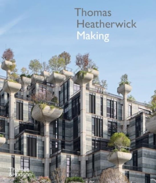 Cover for Thomas Heatherwick: Making (Taschenbuch) (2025)