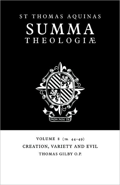 Cover for Thomas Aquinas · Summa Theologiae: Volume 8, Creation, Variety and Evil: 1a. 44-49 (Paperback Book) (2006)