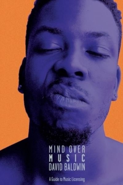 Cover for David Baldwin · Mind Over Music (Paperback Book) (2021)