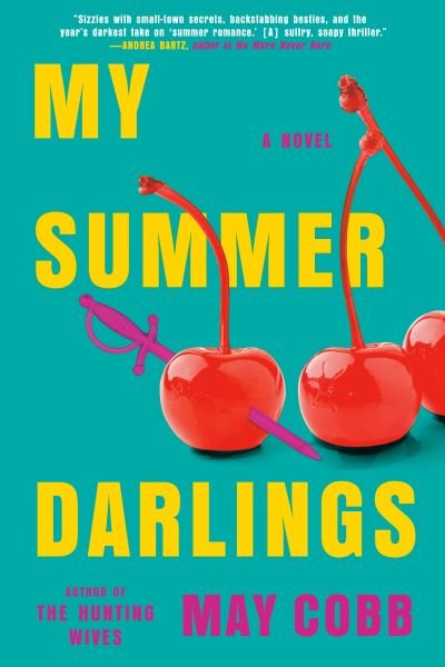 Cover for May Cobb · My Summer Darlings (Innbunden bok) (2022)